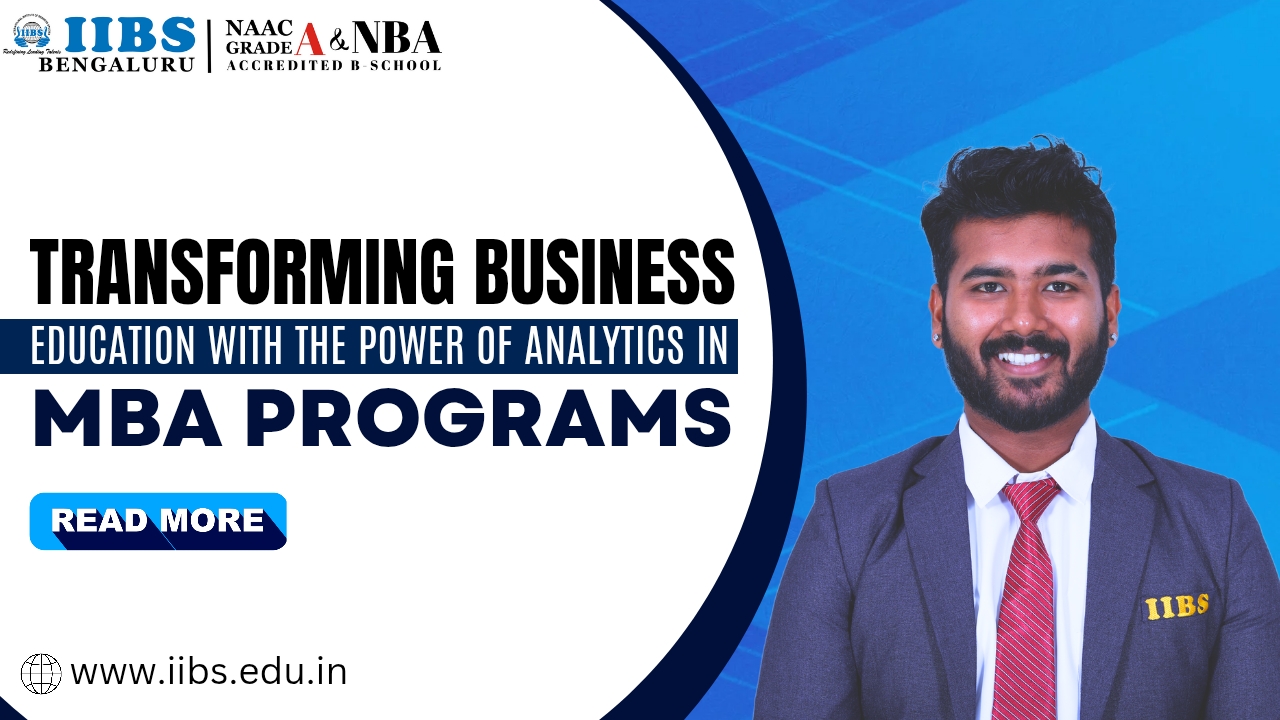 Transforming Business Education with the Power of Analytics in MBA Programs